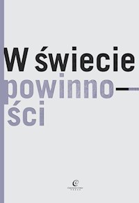 W świecie powinności -  - książka
