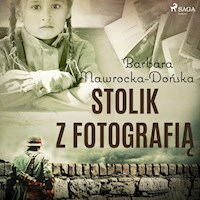 Stolik z fotografią - Barbara Nawrocka-Dońska - ebook + audiobook