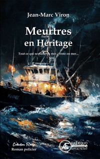 Meurtres en héritage - Jean-Marc Viron - ebook