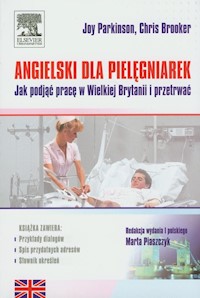 Angielski dla pielęgniarek - Parkinson Joy, Brooker Chris - książka