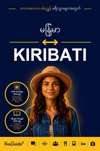 The Language Guide for Travelers - Burmese to Kiribati - YouGuide - ebook