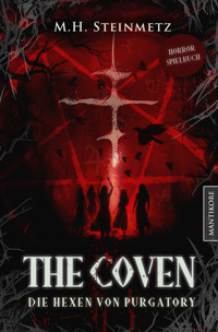 Coven - Die Hexe von Purgatory - M. H. Steinmetz - ebook