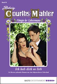 Hedwig Courths-Mahler - Folge 095 - Hedwig Courths-Mahler - ebook