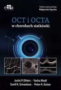 OCT i OCTA w chorobach siatkówki - Ehlers J.P. - książka
