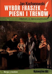 Wybór fraszek pieśni i trenów - Jan Kochanowski - książka