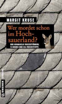 Wer mordet schon im Hochsauerland? - Margit Kruse - ebook