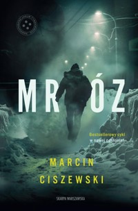 Mróz - Marcin Ciszewski - ebook + audiobook + książka