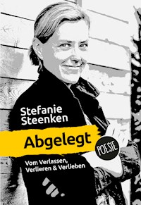 Abgelegt - Stefanie Steenken - ebook
