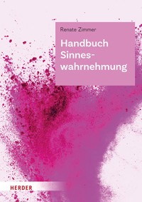 Handbuch Sinneswahrnehmung - Zimmer Renate - ebook