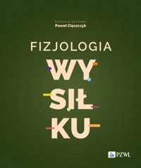 Fizjologia wysiłku - Cięszczyk Paweł - książka
