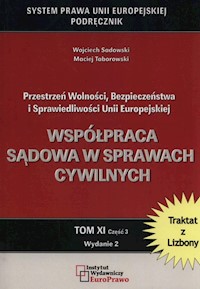 Współpraca sądowa w sprawach cywilnych - Sadowski Wojciech, Taborowski Maciej - książka