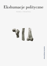 Ekshumacje polityczne -  - książka