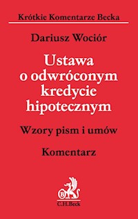 Ustawa o odwróconym kredycie hipotecznym. Komentarz - Wociór Dariusz - książka