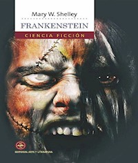 Frankenstein - Mary Wollostonecraft Shelley - ebook