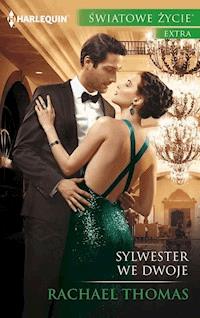 Sylwester we dwoje - Rachael Thomas - ebook