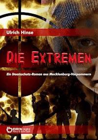 Die Extremen - Ulrich Hinse - ebook