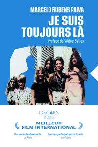 Je suis toujours là - Marcelo RUBENS PAIVA - ebook