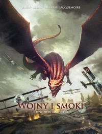 Wojny i smoki. Dywizjon Lafayette'a. Tom 2 -  - książka