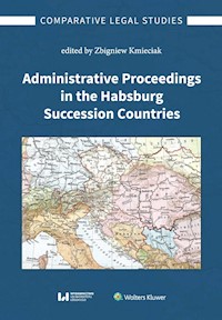 Administrative Proceedings in the Habsburg Succession Countries -  - książka