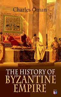 The History of Byzantine Empire - Oman Charles - ebook