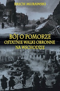 Bój o Pomorze - Murawski Erich - książka