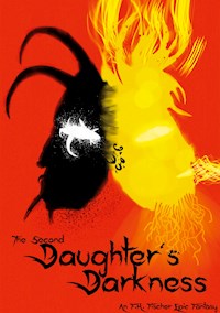 The Second Daughter's Darkness - F. H. Fischer - ebook