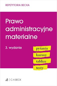 Prawo administracyjne materialne - Ablewicz Joanna, Rucińska-Sech Emilia - książka