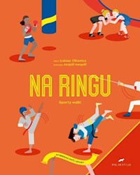 Na ringu Sporty walki - Łukasz Olkowicz - książka