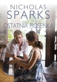 Ostatnia piosenka - Nicholas Sparks - ebook + audiobook + książka