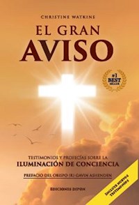 El gran aviso - Christine Watinks - ebook