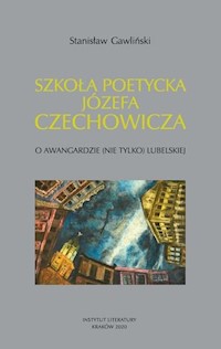 Szkoła poetycka Józefa Czechowicza - Gawliński Stanisław - książka