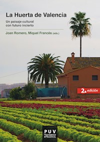 La Huerta de Valencia, 2a ed. - AAVV - ebook