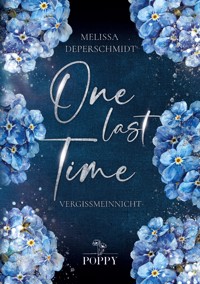 One Last Time - Melissa Deperschmidt - ebook