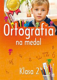 Ortografia na medal 2 klasa -  - książka
