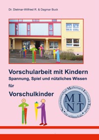 Vorschularbeit mit Kindern - Dagmar Buck - ebook