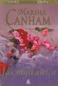 Jak błyskawica - Marsha Canham - ebook