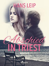 Abschied in Triest - Hans Leip - ebook