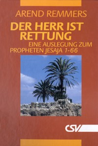 Der Herr ist Rettung - Arend Remmers - ebook