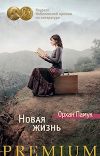 Новая жизнь - Orhan Pamuk - ebook