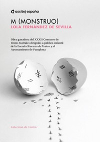 M (Monstruo) - Lola Fernández de Sevilla - ebook