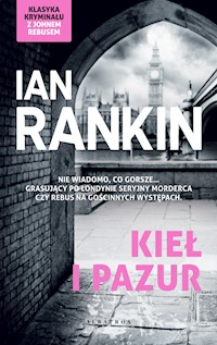 Kieł i pazur. Cykl Inspektor Rebus. Tom 3 - 	Rankin Ian - ebook