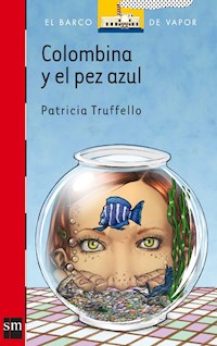 Colombina y el pez azul - Patricia Truffello - ebook