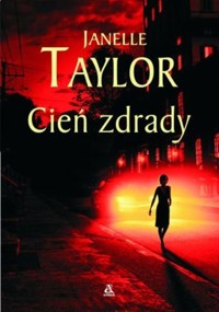 Cień zdrady - Janelle Taylor - ebook