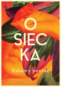 Zabawy poufne - Agnieszka Osiecka - ebook + książka