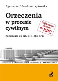 Orzeczenia w procesie cywilnym - Góra-Błaszczykowska Agnieszka - książka