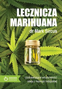 Lecznicza marihuana - Mark Sircus - książka