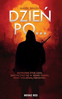 Dzień po... - Marek Braun - książka