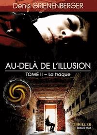 La Traque - Denis Grienenberger - ebook