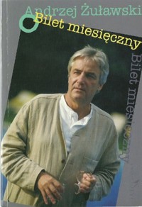 Bilet miesięczny - Andrzej Żuławski - ebook
