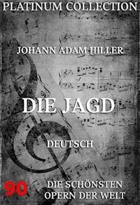 Die Jagd - Johann Adam Hiller - ebook